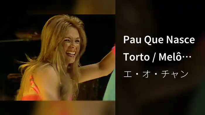 Pau Que Nasce Torto / Melô Do Tchan (Ao Vivo)