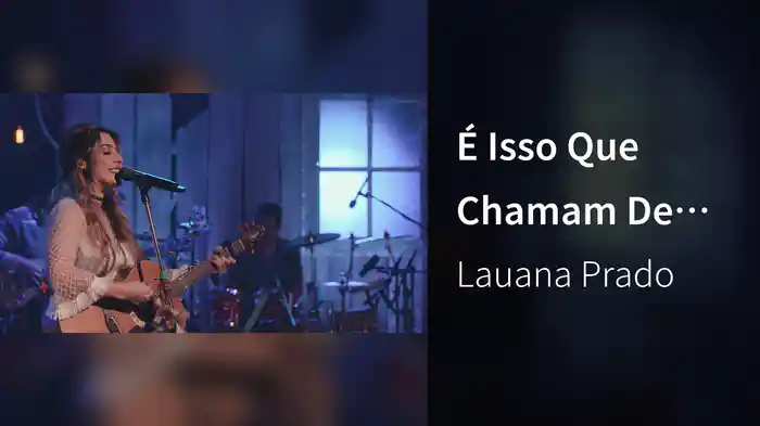 É Isso Que Chamam De Amor (Ao Vivo Em São Paulo / 2018)