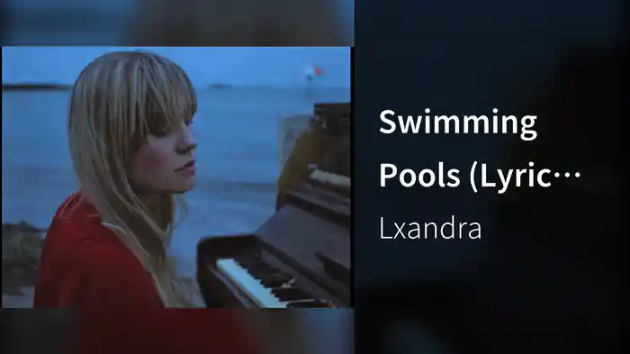 Swimming Pools (Lyric Video)