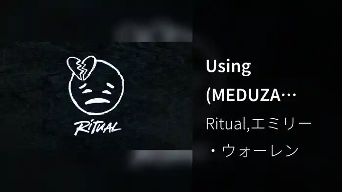 Using (MEDUZA Remix / Official Audio)