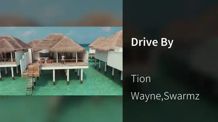 Drive By