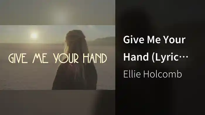 Give Me Your Hand (Lyric Video)
