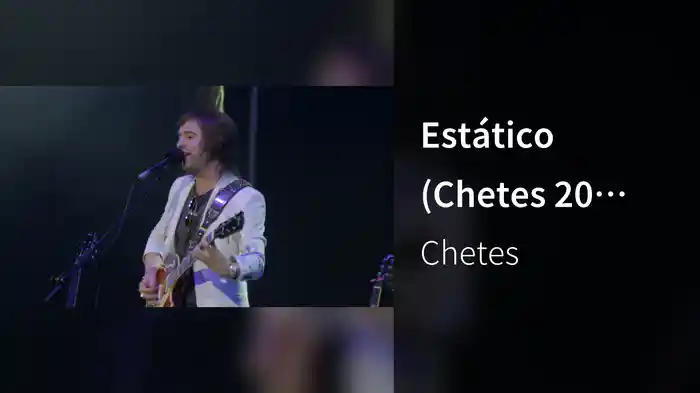 Estático (Chetes 20 Live)