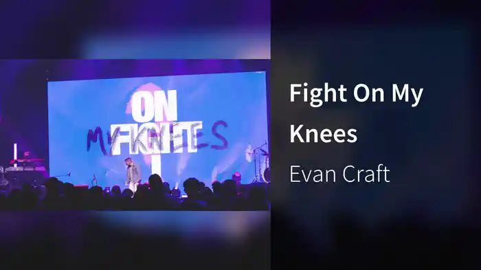 Fight On My Knees