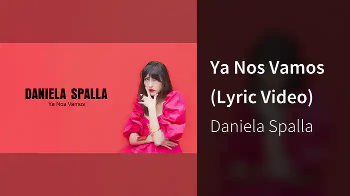 Ya Nos Vamos (Lyric Video)