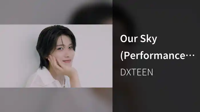 Our Sky (Performance Video)