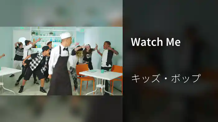 Watch Me