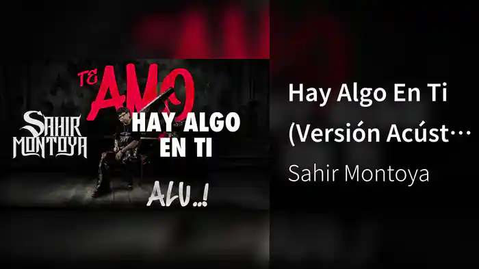 Hay Algo En Ti (Versión Acústica/LETRA)