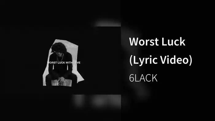 Worst Luck (Lyric Video)