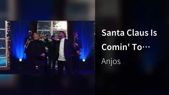 Santa Claus Is Comin' To Town