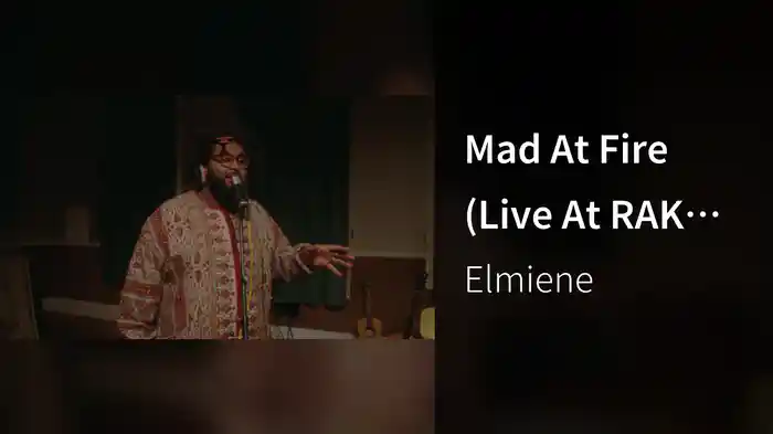 Mad At Fire (Live At RAK Studios)