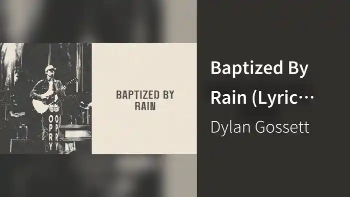 Baptized By Rain (Lyric Video)