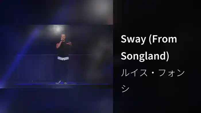 Sway (From Songland)