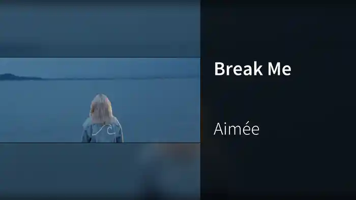 Break Me
