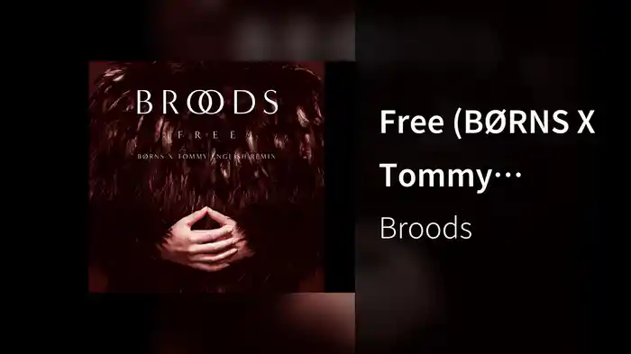 Free (BØRNS X Tommy English Remix/Audio)