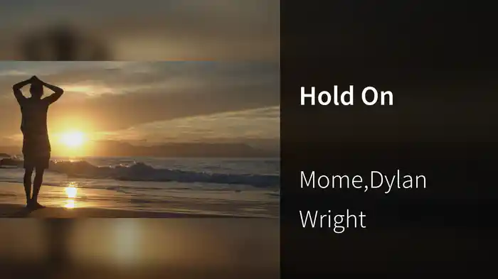Hold On