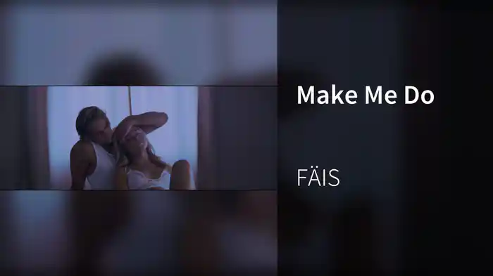 Make Me Do