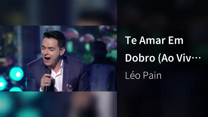 Te Amar Em Dobro (Ao Vivo Em São Paulo / 2019)