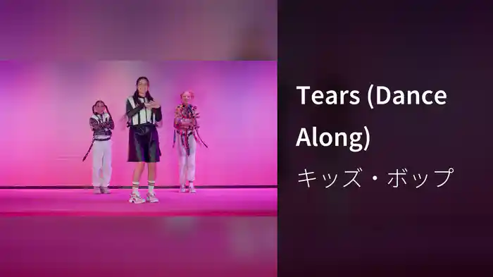 Tears (Dance Along)