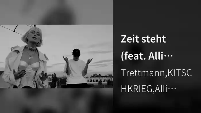 Zeit steht (feat. Alli Neumann)