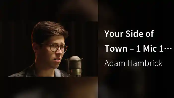 Your Side of Town – 1 Mic 1 Take (Live from Capitol Studios)
