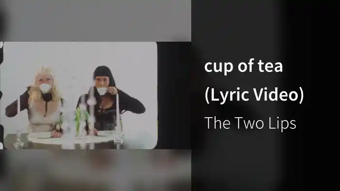cup of tea (Lyric Video)