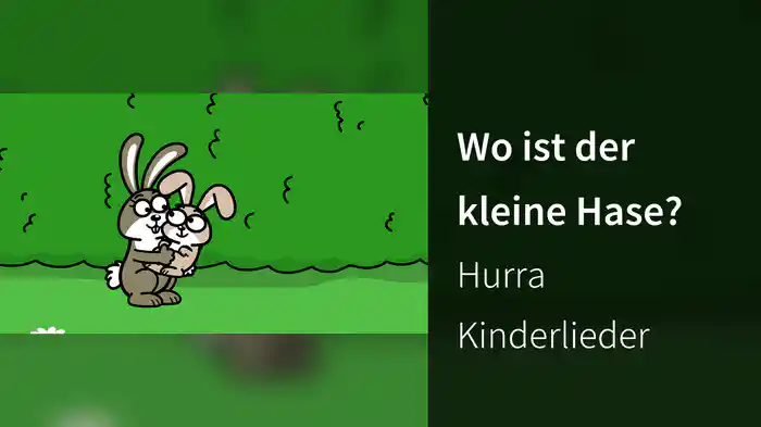 Wo ist der kleine Hase?