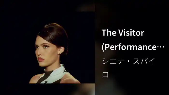 The Visitor (Performance Video)