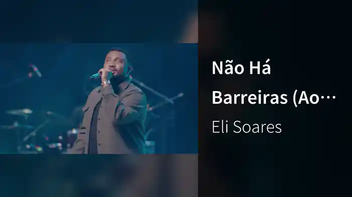 Não Há Barreiras (Ao Vivo Em Recife / 2025)