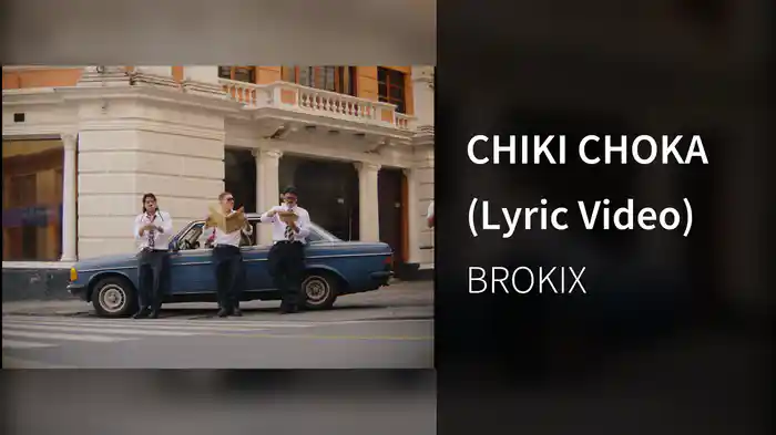 CHIKI CHOKA (Lyric Video)