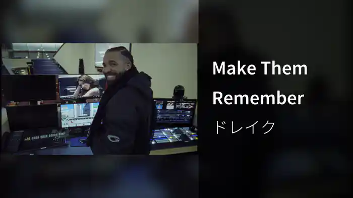 Make Them Remember