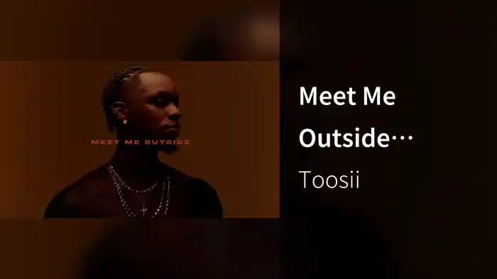 Meet Me Outside (Visualizer)