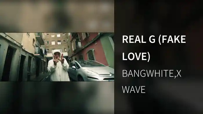 REAL G (FAKE LOVE)