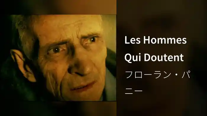 Les Hommes Qui Doutent