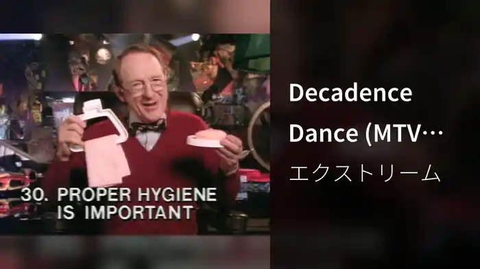 Decadence Dance (MTV Version, Relaid Audio)