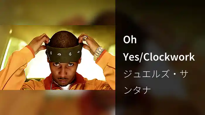 Oh Yes/Clockwork
