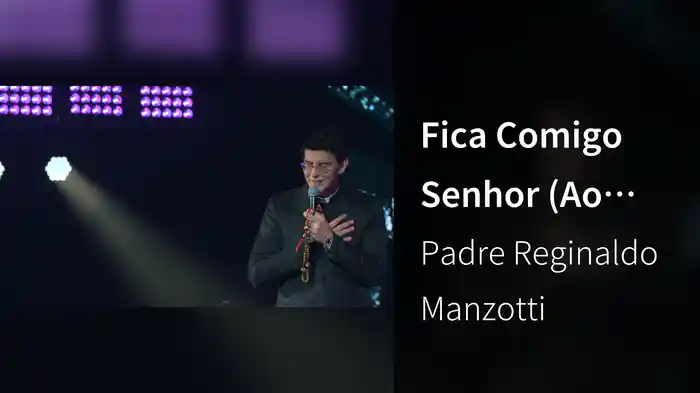 Fica Comigo Senhor (Ao Vivo Em Curitiba / 2019)