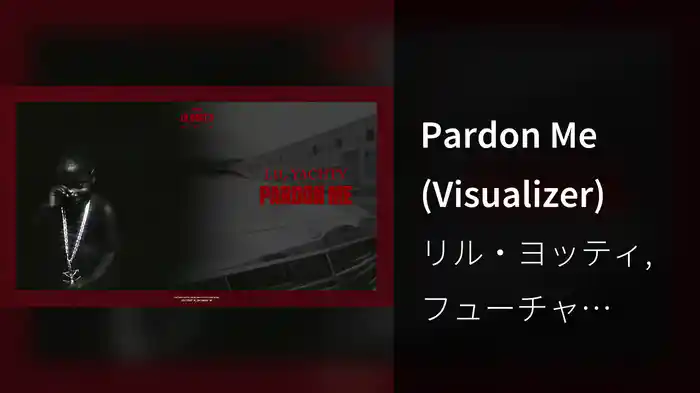 Pardon Me (Visualizer)