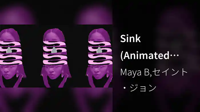 Sink (Animated Video)