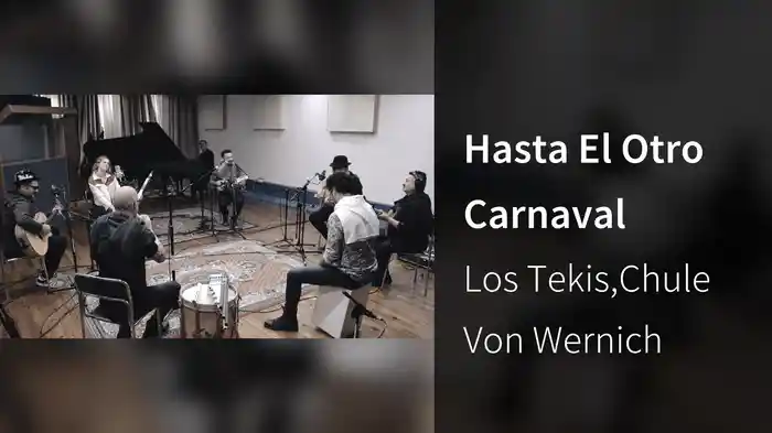 Hasta El Otro Carnaval