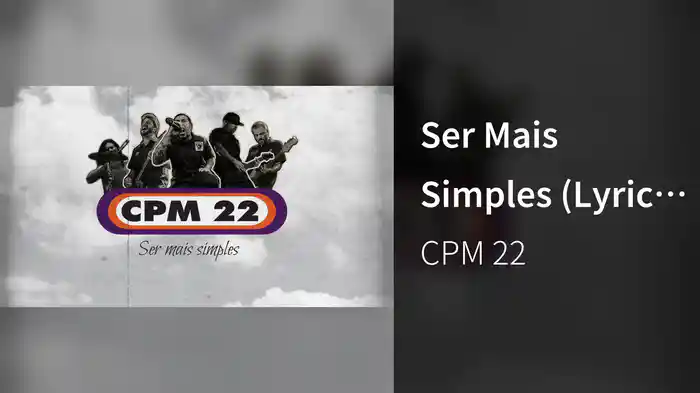 Ser Mais Simples (Lyric Video)