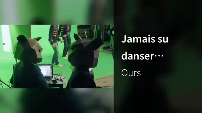 Jamais su danser (Behind The Scenes)