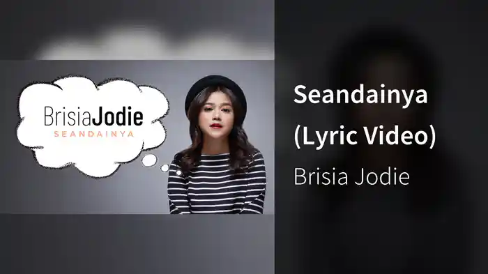 Seandainya (Lyric Video)