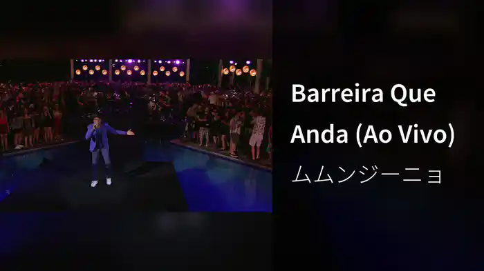 Barreira Que Anda (Ao Vivo)