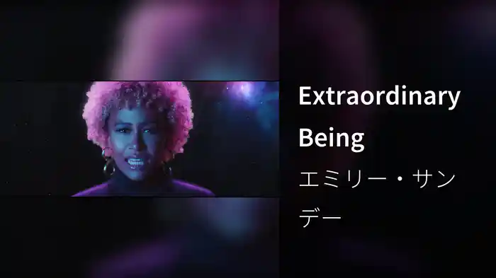 Extraordinary Being