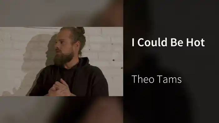 I Could Be Hot