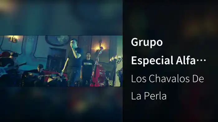 Grupo Especial Alfa (En Vivo)