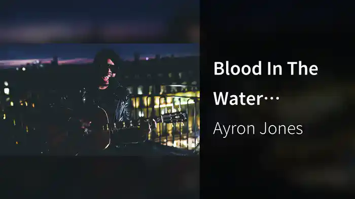 Blood In The Water (Acoustic / Live From Paris)