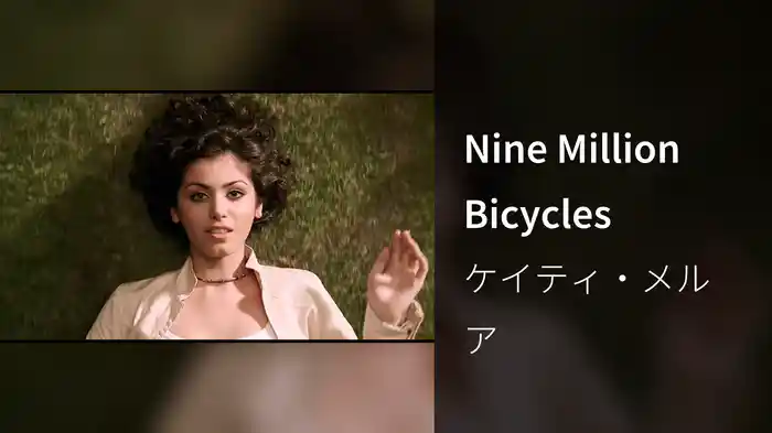 Nine Million Bicycles
