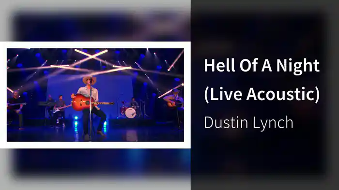 Hell Of A Night (Live Acoustic)